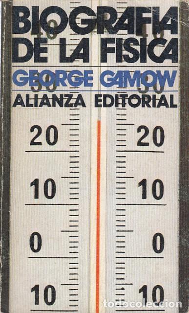 Libros: BIOGRAFIA DE LA FISICA - GAMOW, GEORGE - Foto 1