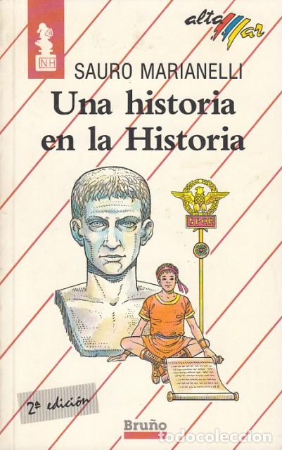 Libros: UNA HISTORIA EN LA HISTORIA - MARIANELLI, SAURO - Foto 1