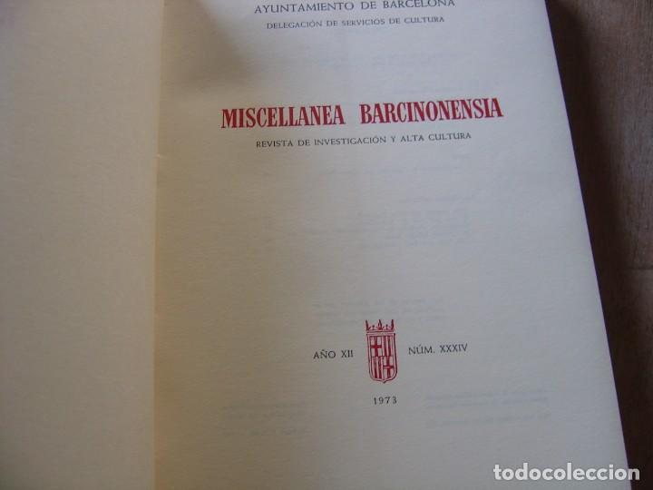 Libros: MISCELLANEA BARCINONENSIA. NUM. XXXIV 1973. - Foto 4