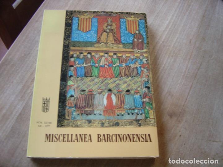 Libros: MISCELLANEA BARCINONENSIA. NUM. XLVIII 1977. - Foto 1