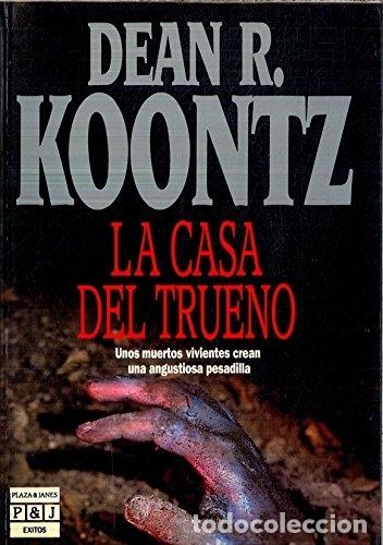 Libros: CASA DEL TRUENO, LA - KOONTZ, DEAN R. - Foto 1