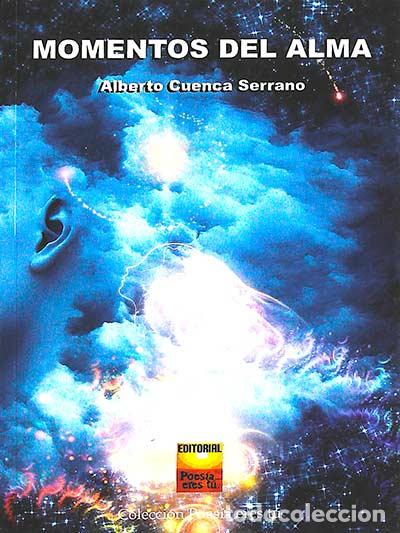 Libros: Momentos del alma - Alberto Cuenca Serrano - Foto 1