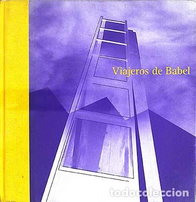 Libros: Viajeros de Babel - VVAA - Foto 1