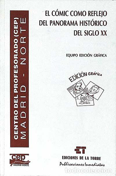 Libros: El c&oacute;mic como reflejo del panorama hist&oacute;rico del siglo XX - VVAA - Foto 1