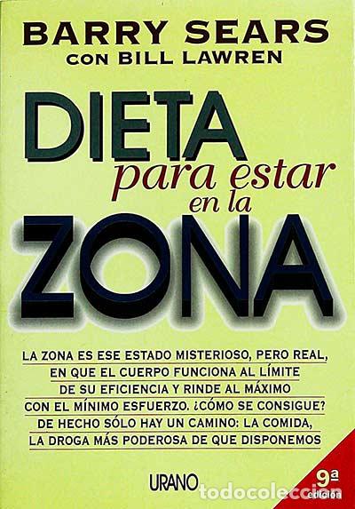 Libros: Dieta para estar en la zona - Barry Sears / Bill Lawren - Foto 1