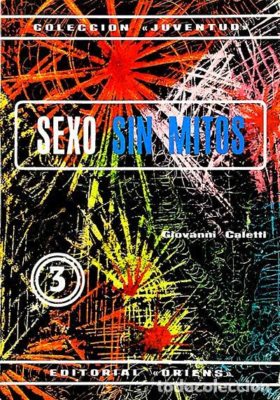 Libros: Sexo sin mitos - Giovanni Caletti - Foto 1