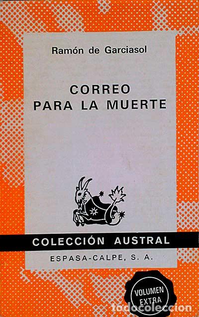 Libros: Correo para la muerte - Garciasol, Ram&oacute;n de - Foto 1