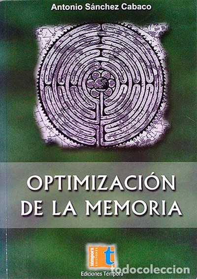 Libros: Optimizaci&oacute;n de la memoria - Antonio S&aacute;nchez Cabaco - Foto 1