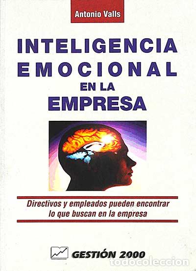 Libros: Inteligencia emocional en la empresa - Antonio Valls - Foto 1
