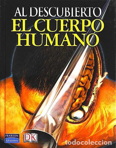 Libros: El cuerpo humano al descubierto - VVAA - Foto 1
