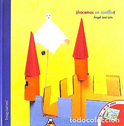 Libros: &iquest;Hacemos un castillo? - &Aacute;ngel Jos&eacute; La&iacute;n - Foto 1