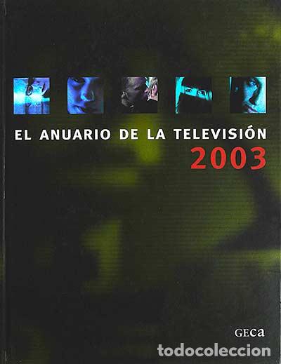 Livres: El anuario de la televisi&oacute;n (2003) - VVAA