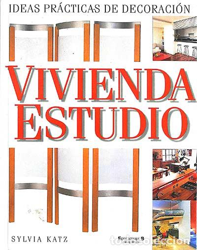 Libros: Vivienda estudio - Sylvia Katz. - Foto 1
