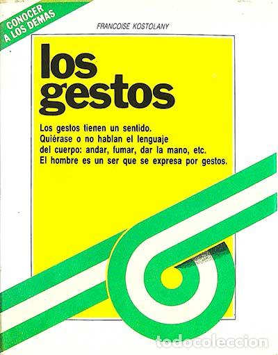 Libros: Los gestos - Kostolany, Fran&ccedil;oise - Foto 1