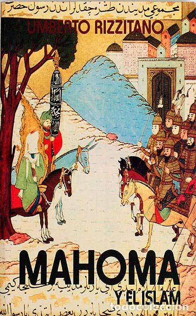 Libros: Mahoma y el islam - Umberto Rizzitano - Foto 1