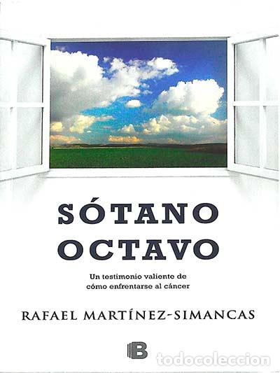 Libros: S&oacute;tano octavo - Rafael Mart&iacute;nez Simancas - Foto 1