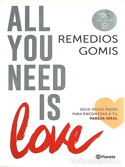 Libros: All you need is love - Remedios Gomis - Foto 1