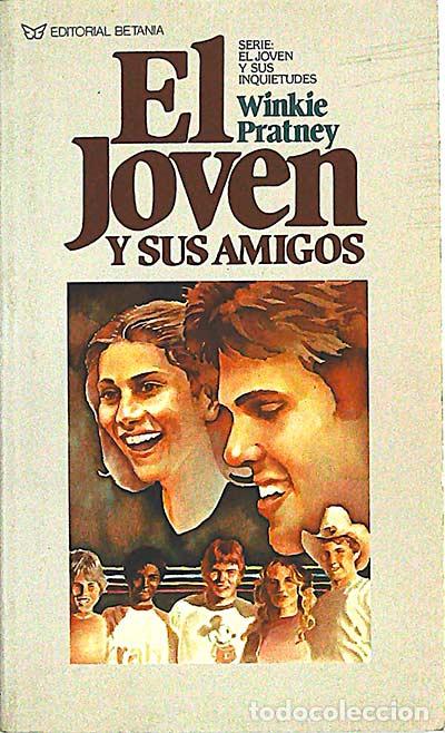 Libros: El joven y sus amigos - Winkie Pratney - Foto 1