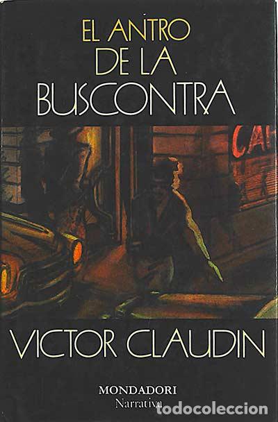 Libros: El antro de la buscontra - Victor Claud&iacute;n - Foto 1