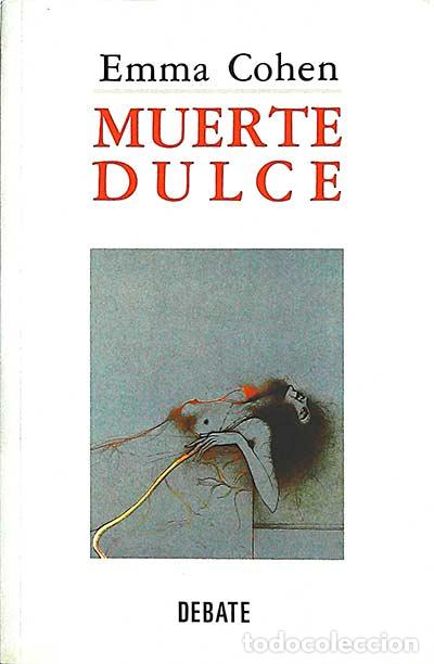 Libros: Muerte dulce - Cohen, Emma - Foto 1