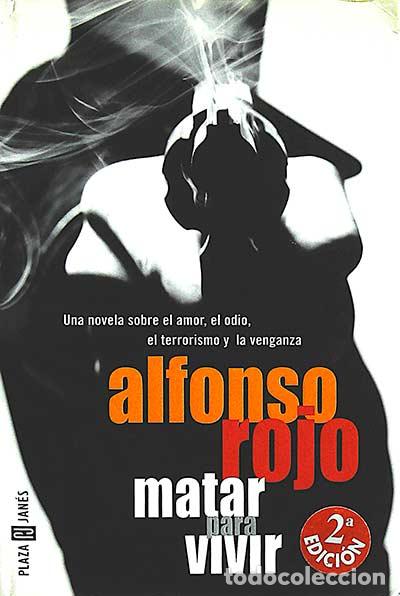 Libros: Matar para vivir - alfonso Rojo - Foto 1