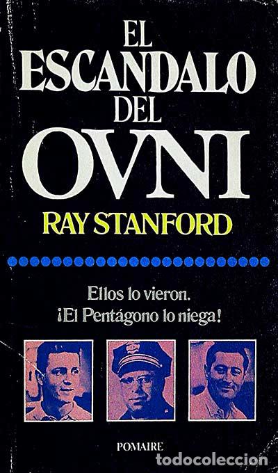 Libros: El esc&aacute;ndalo del OVNI - Ray Stanford - Foto 1