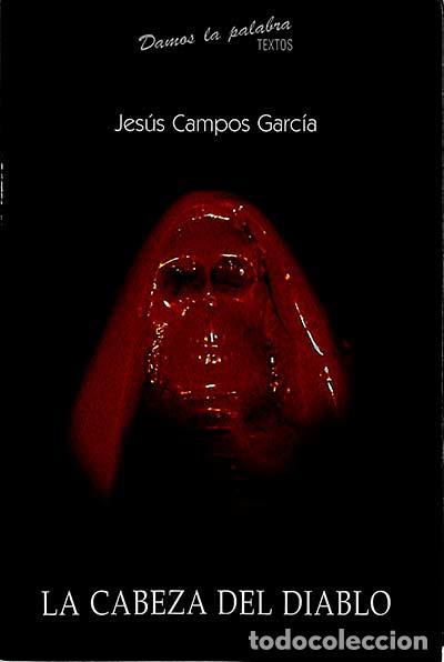 Libros: La cabeza del diablo - JES&Uacute;S CAMPOS GARC&Iacute;A - Foto 1