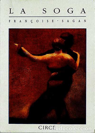 Libros: La soga - Fran&ccedil;oise Sagan - Foto 1
