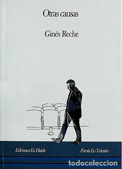 Libros: Otras causas - Gin&eacute;s Reche - Foto 1