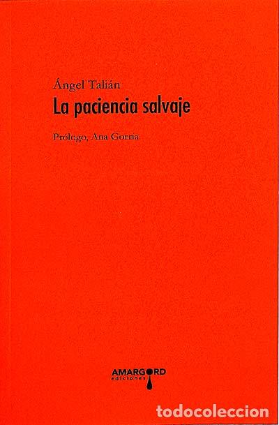 Libros: La paciencia salvaje - &Aacute;ngel Tail&aacute;n - Foto 1
