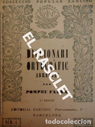 Libros: DICCIONARI ORTOGR&Agrave;FIC ABREUJAT - POMPEU FABRA - A&Ntilde;O 1937 - Foto 1