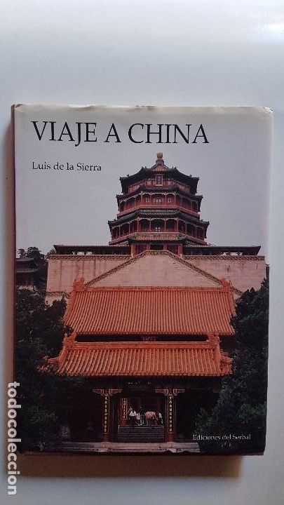 Libros: VIAJE A CHINA - Luis de la Sierra - Foto 1