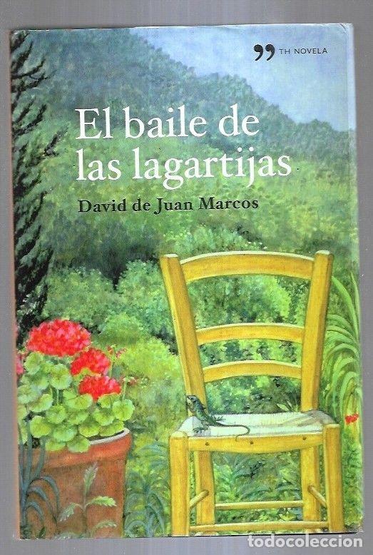 Libros: BAILE DE LAS LAGARTIJAS - EL - JUAN MARCOS, DAVID DE - Foto 13