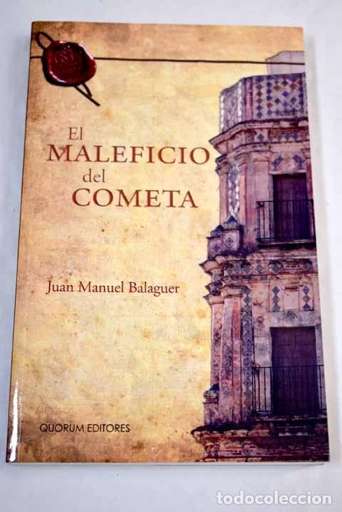 Livros em segunda m&atilde;o: El maleficio del cometa.- Balaguer, Juan Manuel