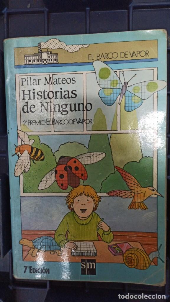 Libros: Historias de Ninguno - Pilar Mateos Mart&iacute;n - Foto 1
