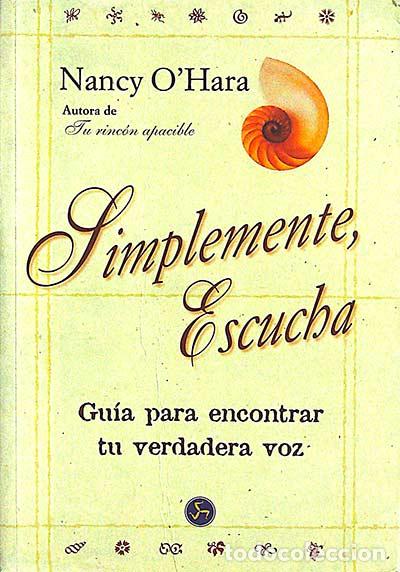 Libros: Simplemente escucha - Nancy OHara - Foto 1