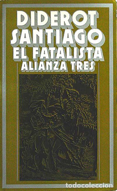 Libros: Santiago El Fatalista - Diderot - Foto 1