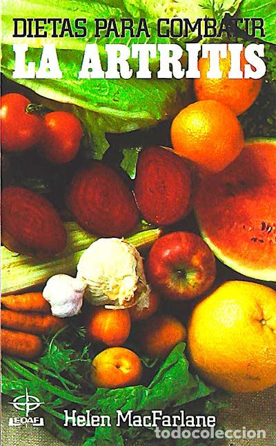 Libros: Dietas para combatir la artritis - MacFarlane, Helen - Foto 1