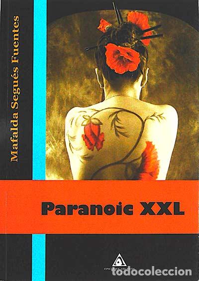 Libros: Paranoic XXL - Mafalda Segu&eacute;s Fuentes - Foto 1