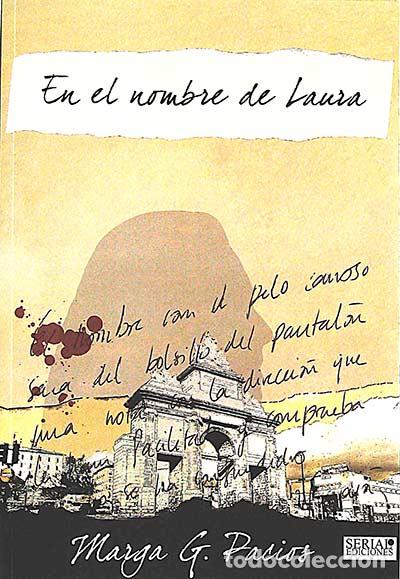 Libros: En el nombre de Laura - Marga G. Pacios - Foto 1