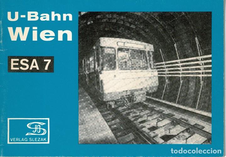 Libros: U-Bahn Wien - Metro - Viena- Austria - Ferrocarriles - Foto 1