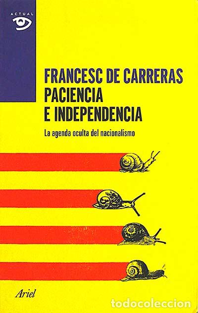 Libros: Paciencia e independencia - de Carreras,Francesc - Foto 1