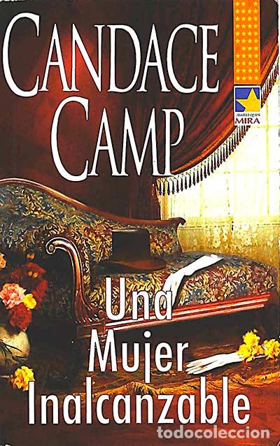 Libros: Una mujer inalcanzable - CANDACE CAMP - Foto 1