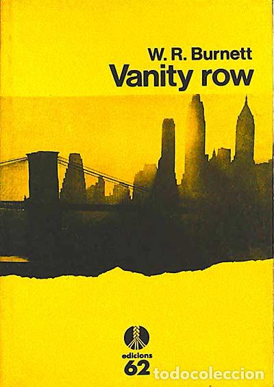 Libros: Vanity row - Burnett, W. R. - Foto 1