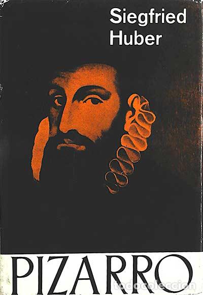 Libros: Pizarro - Siegfried Huber - Foto 1