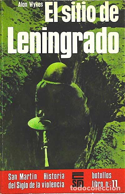 Libros: El sitio de Leningrado - Wykes, Alan - Foto 1
