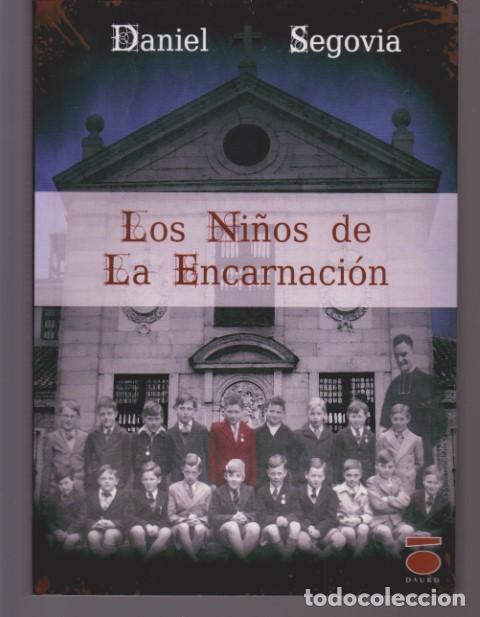 Livros em segunda m&atilde;o: LOS NI&Ntilde;OS DE LA ENCARNACION - DANIEL SEGOVIA