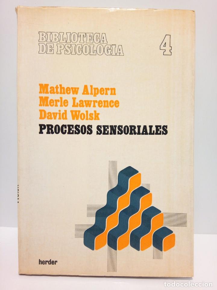 Libros: ALPERN, M.; M. Lawrence y D. Wolsk - Procesos sensoriales - Foto 1