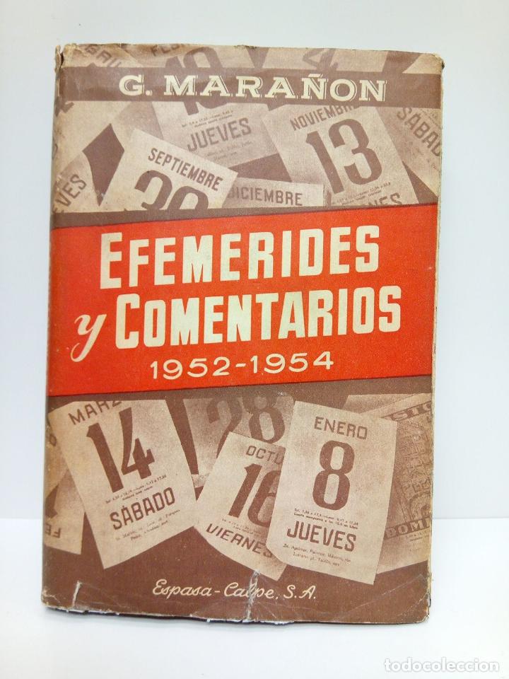 Libros: MARA&Ntilde;ON, G. - Efem&eacute;rides y Comentarios (1952-1954) - Foto 1