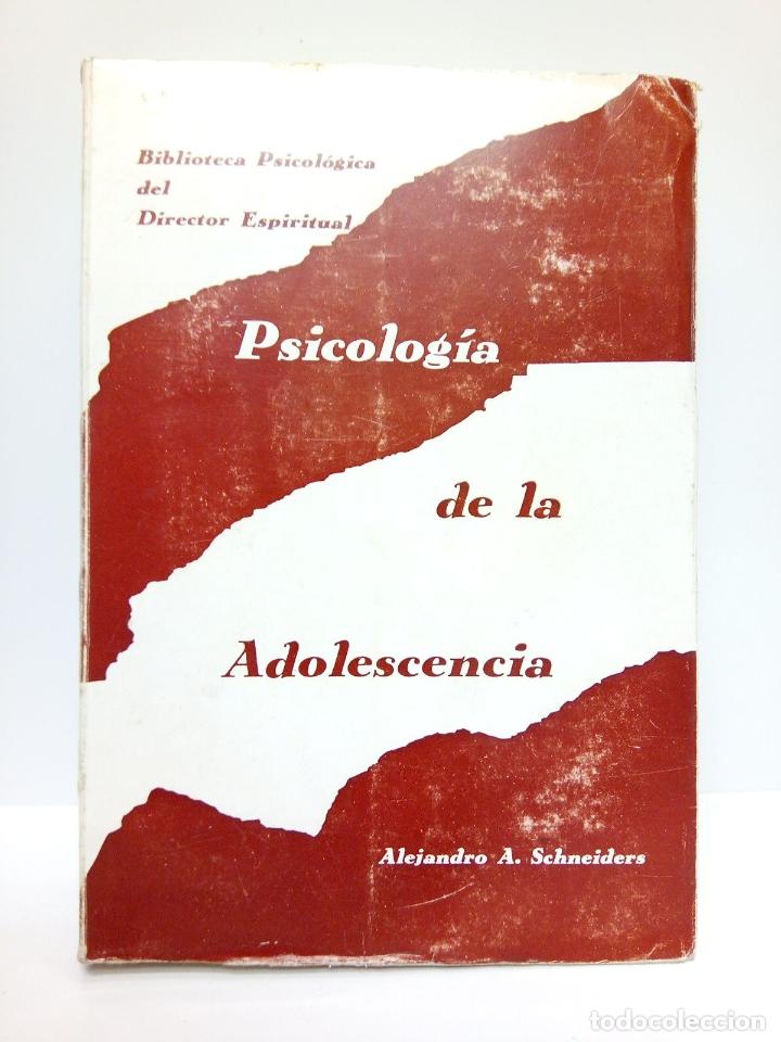 Libros: SCHNEIDER, Alejandro A. - Psicolog&iacute;a de la adolescencia - Foto 1